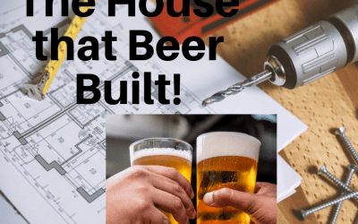 The House that Beer Built!
